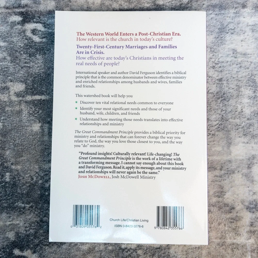 The Great Commandment Principle David Ferguson Relationships Transform 1998